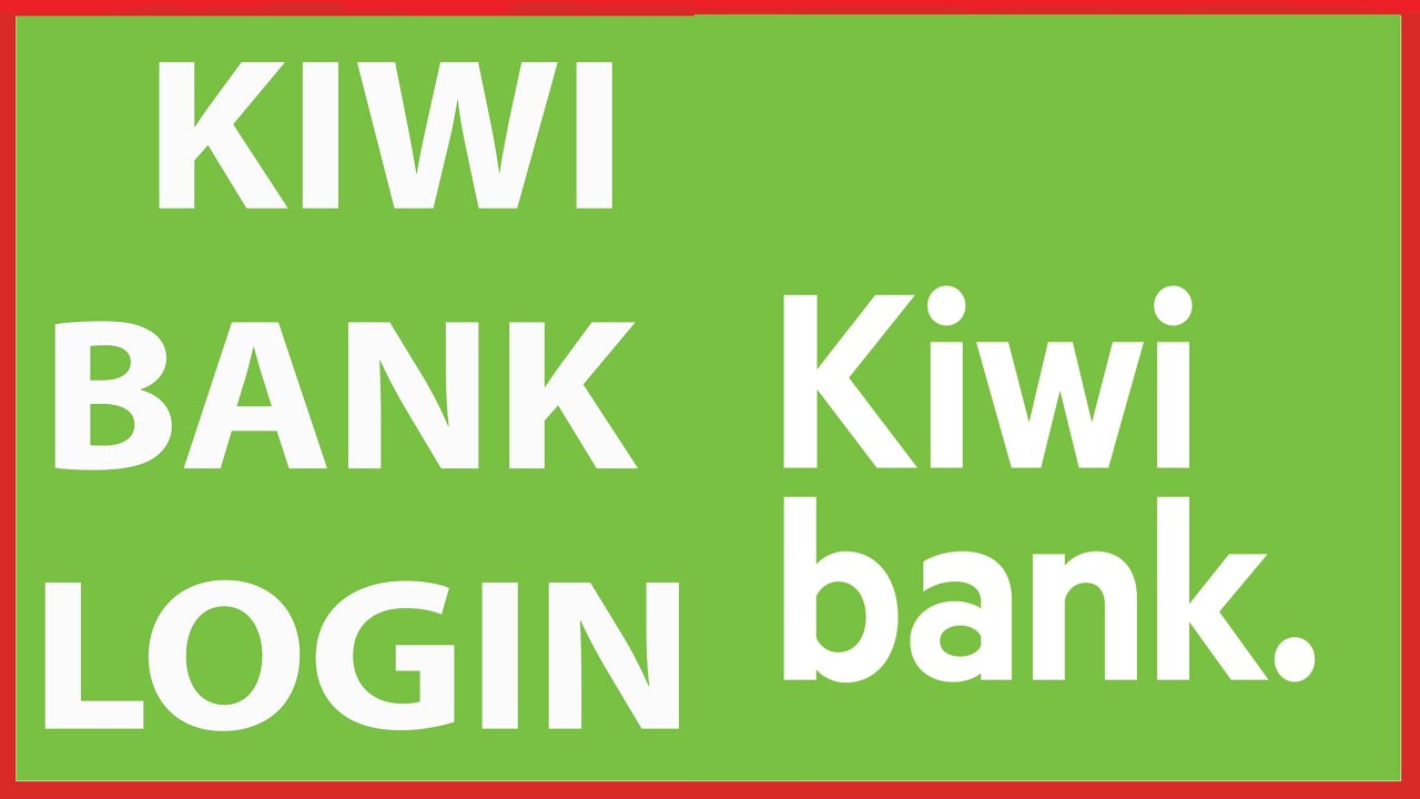 Kiwibank Login: Secure Access to Your Account